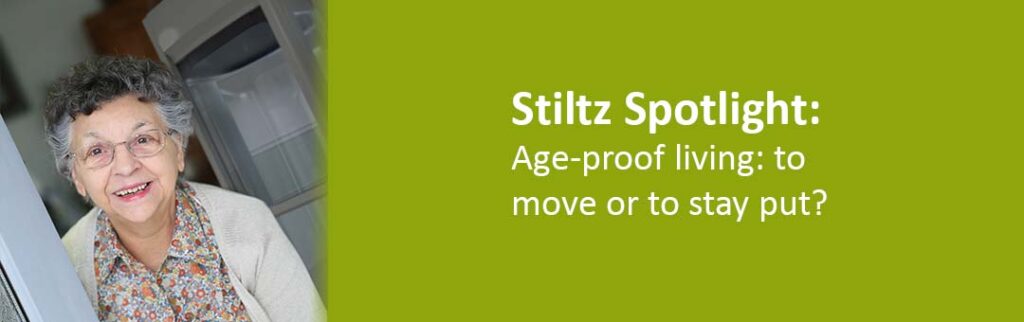 Age-proof living: to move or to stay put?